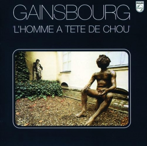 SERGE GAINSBOURG-L'HOMME A TETE DE CHOU