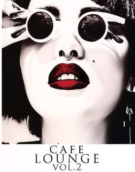 Cafe Lounge Vol. 2 (4CD)