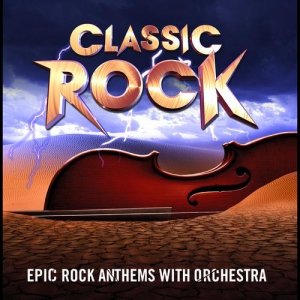 The International Classic Rock Orchestra - Classic Rock
