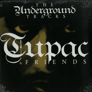 2Pac -The Undeground Tracks (LP)