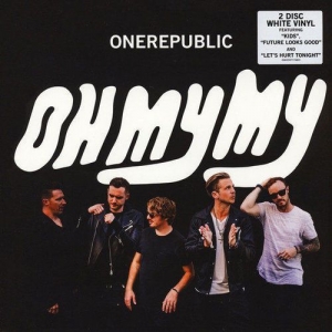 OneRepublic - Oh My My (2LP)