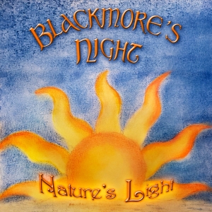 Blackmores Night - Nature’s Light