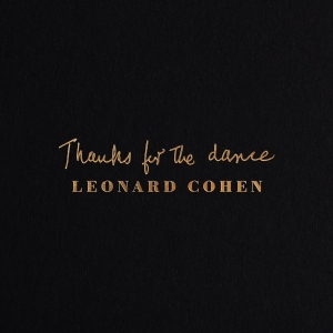 Leonard Cohen - Thanks for the Dance (LP)